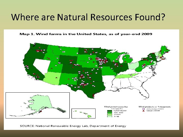 Where are Natural Resources Found? 