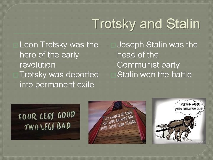 Trotsky and Stalin � Leon Trotsky was the hero of the early revolution �