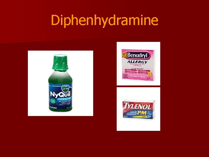 Diphenhydramine 