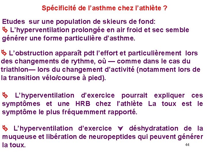 Spécificité de l’asthme chez l’athlète ? Etudes sur une population de skieurs de fond: