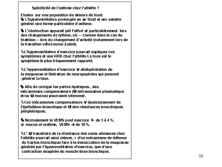 Spécificité de l’asthme chez l’athlète ? Etudes sur une population de skieurs de fond: