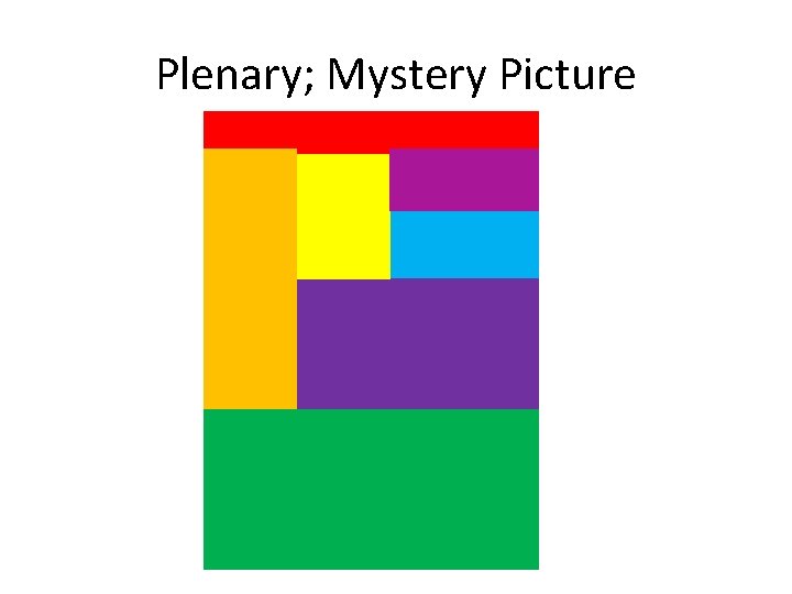 Plenary; Mystery Picture 