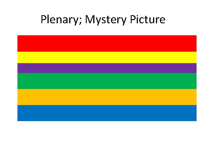 Plenary; Mystery Picture 