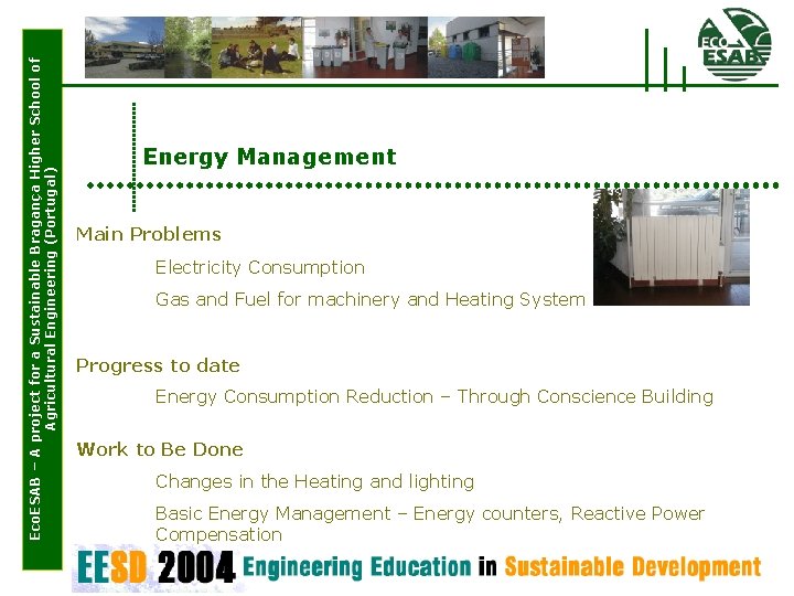 Eco. ESAB – A project for a Sustainable Bragança Higher School of Agricultural Engineering
