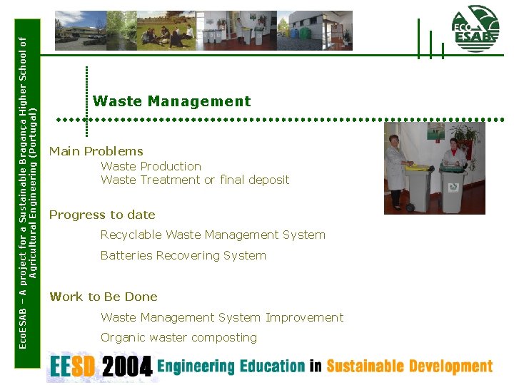 Eco. ESAB – A project for a Sustainable Bragança Higher School of Agricultural Engineering
