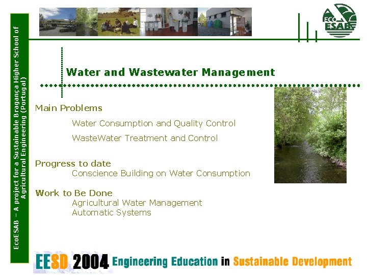 Eco. ESAB – A project for a Sustainable Bragança Higher School of Agricultural Engineering