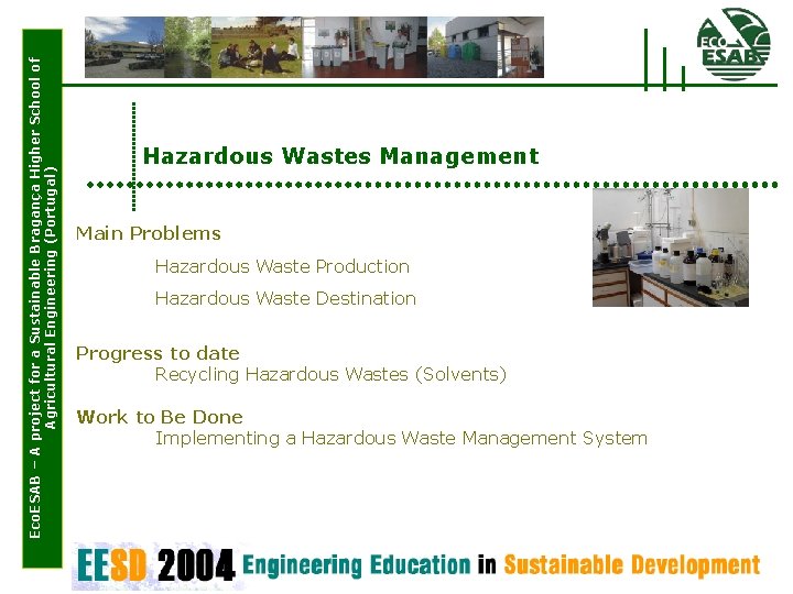 Eco. ESAB – A project for a Sustainable Bragança Higher School of Agricultural Engineering
