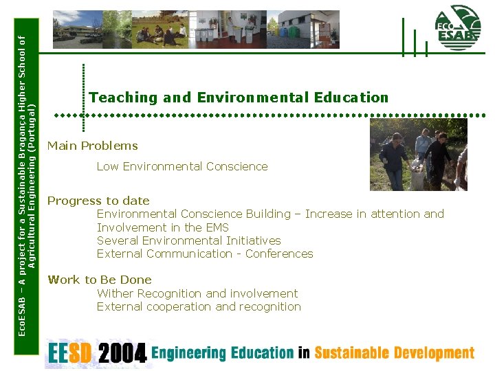 Eco. ESAB – A project for a Sustainable Bragança Higher School of Agricultural Engineering