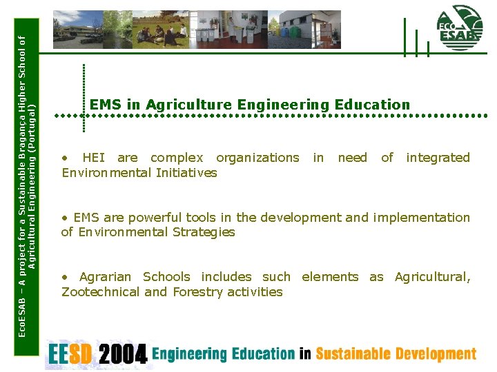 Eco. ESAB – A project for a Sustainable Bragança Higher School of Agricultural Engineering