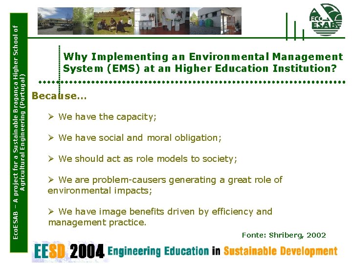 Eco. ESAB – A project for a Sustainable Bragança Higher School of Agricultural Engineering