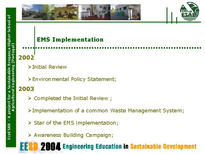 Eco. ESAB – A project for a Sustainable Bragança Higher School of Agricultural Engineering