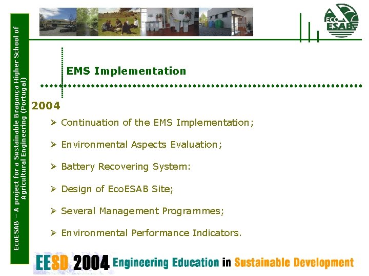 Eco. ESAB – A project for a Sustainable Bragança Higher School of Agricultural Engineering