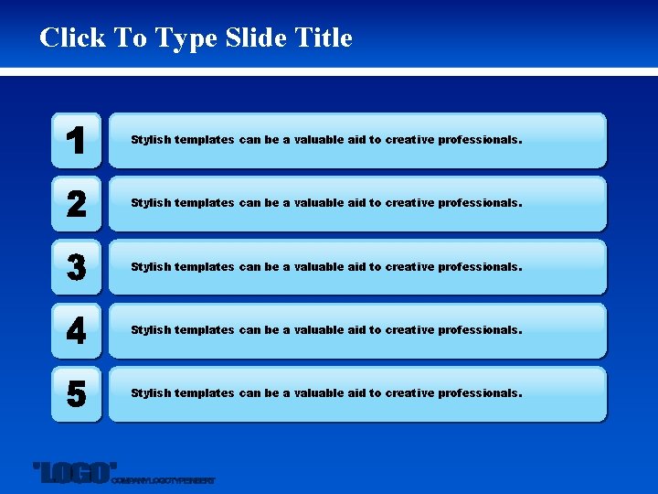 Click To Type Slide Title Stylish templates can be a valuable aid to creative