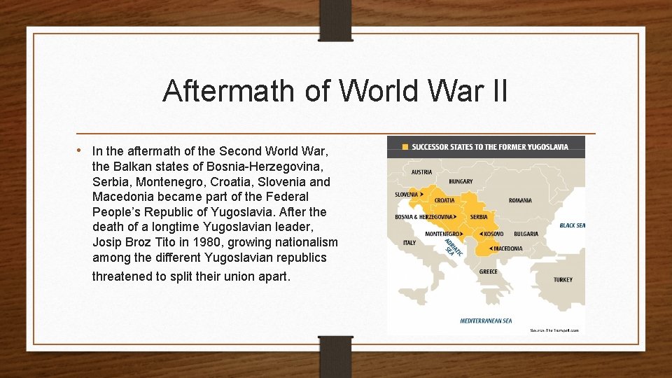 Aftermath of World War II • In the aftermath of the Second World War,