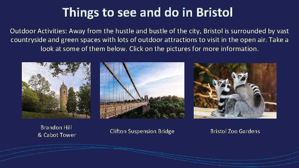 Things to see and do in Bristol Outdoor Activities: Away from the hustle and