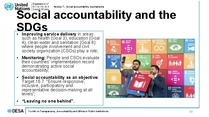 Module 7 – Social accountability mechanisms Social accountability and the SDGs • Improving service