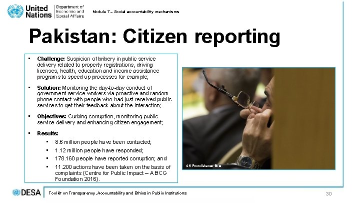 Module 7 – Social accountability mechanisms Pakistan: Citizen reporting • Challenge: Suspicion of bribery