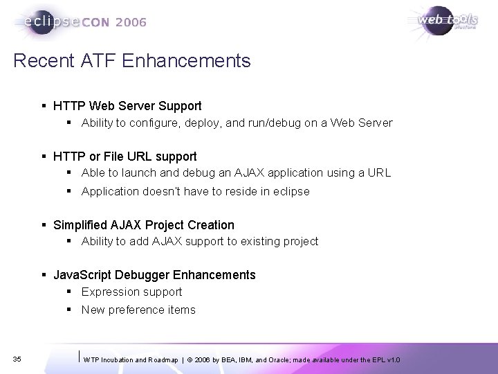 Recent ATF Enhancements § HTTP Web Server Support § Ability to configure, deploy, and