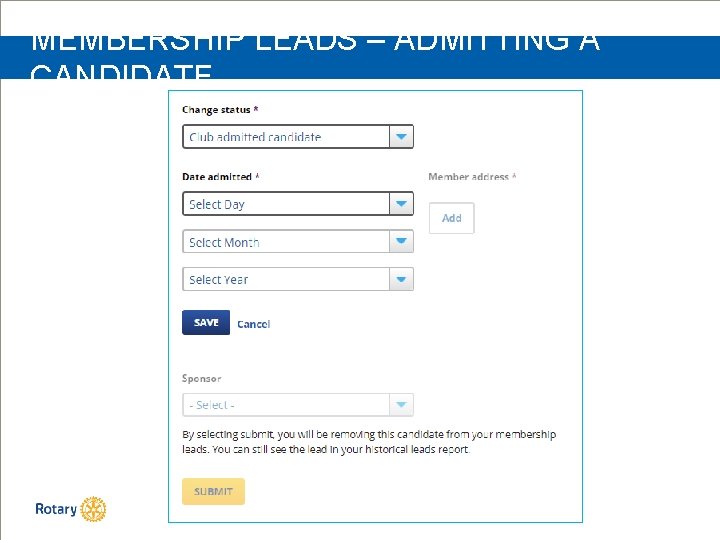 MEMBERSHIP LEADS – ADMITTING A CANDIDATE 