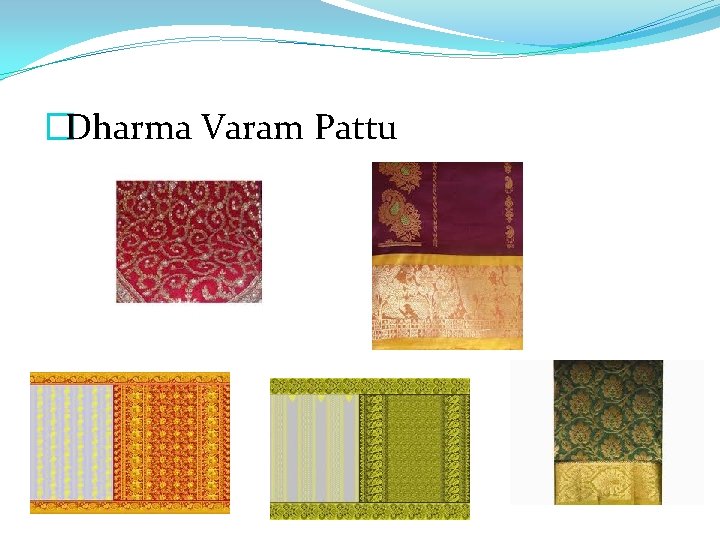 �Dharma Varam Pattu 