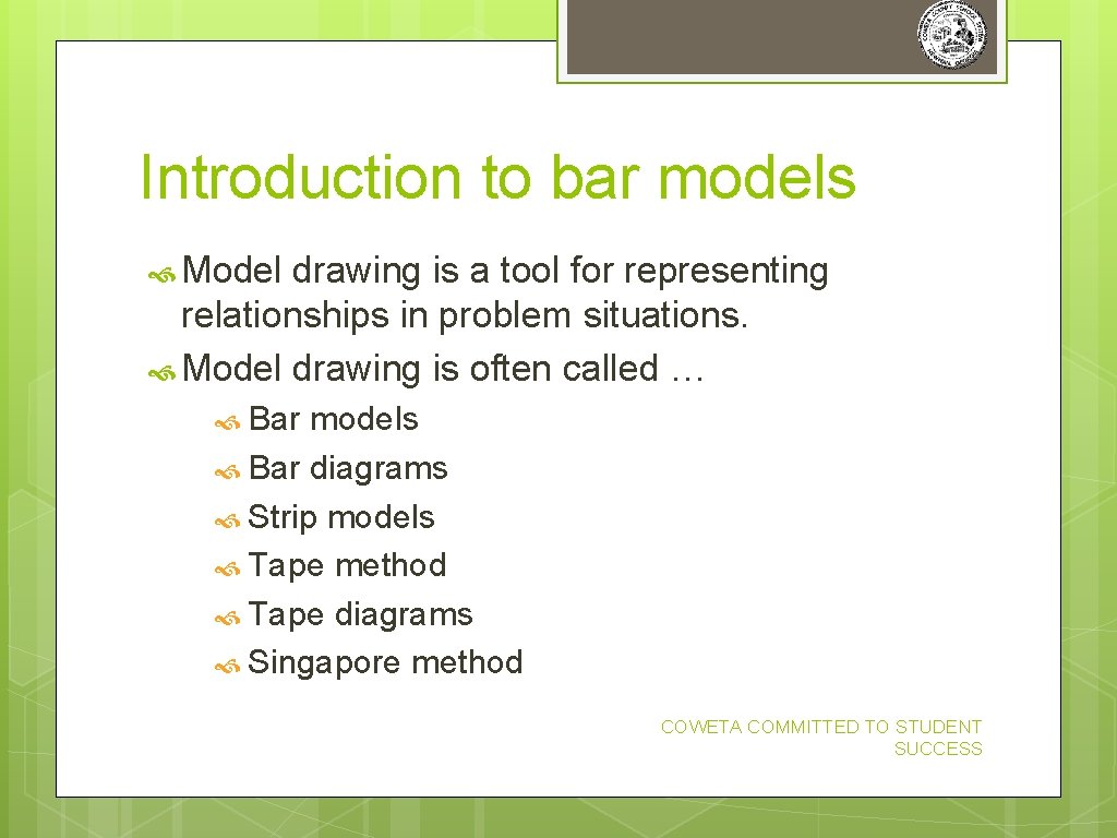 Introduction to bar models Model drawing is a tool for representing relationships in problem Introduction to bar models Model drawing is a tool for representing relationships in problem