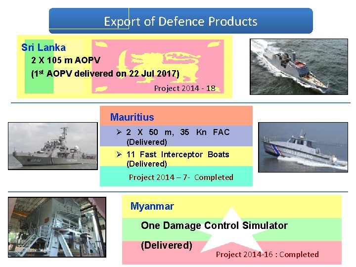 Export of Defence Products Sri Lanka 2 X 105 m AOPV (1 st AOPV