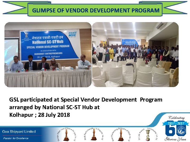 GLIMPSE OF VENDOR DEVELOPMENT PROGRAM GSL participated at Special Vendor Development Program arranged by