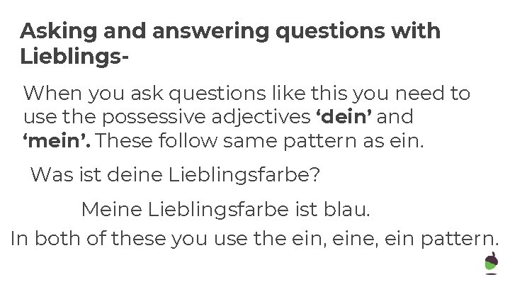 Asking and answering questions with Lieblings. When you ask questions like this you need