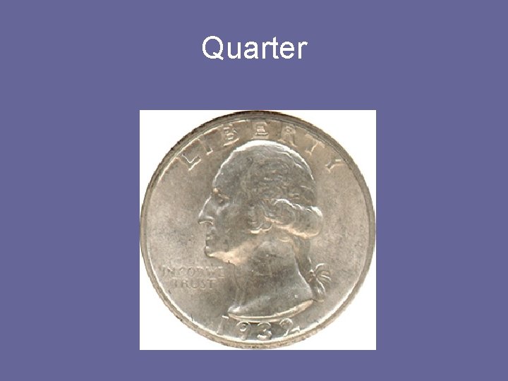 Quarter 