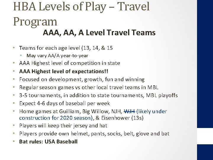 HBA Levels of Play – Travel Program AAA, A Level Travel Teams • Teams