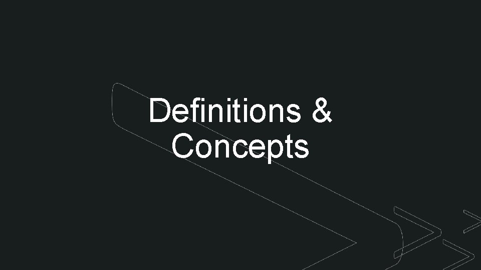 z z Definitions & Concepts 
