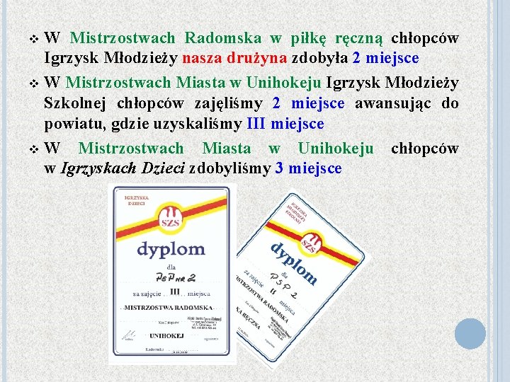 W Mistrzostwach Radomska w piłkę ręczną chłopców Igrzysk Młodzieży nasza drużyna zdobyła 2 miejsce