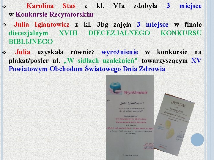 Karolina Staś z kl. VIa zdobyła 3 miejsce w Konkursie Recytatorskim v Julia Iglantowicz