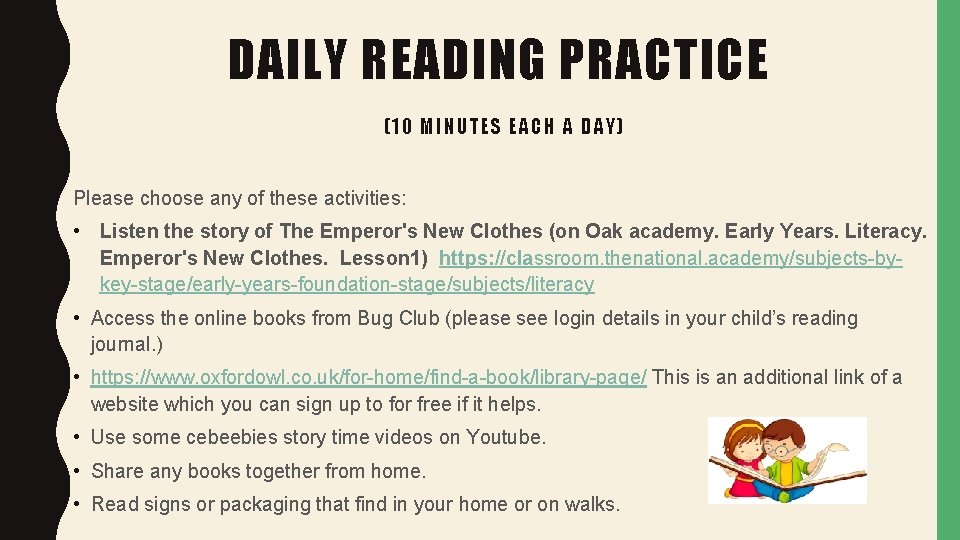 DAILY READING PRACTICE (10 M INU TE S E ACH A D AY) Please