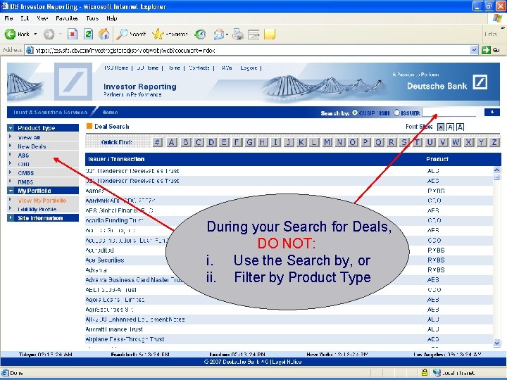 During your Search for Deals, DO NOT: i. Use the Search by, or ii.