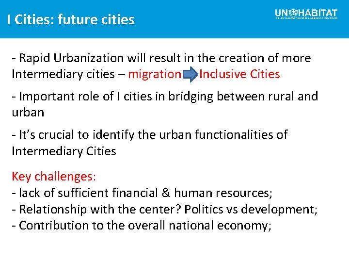 I Cities: future cities - Rapid Urbanization will result in the creation of more