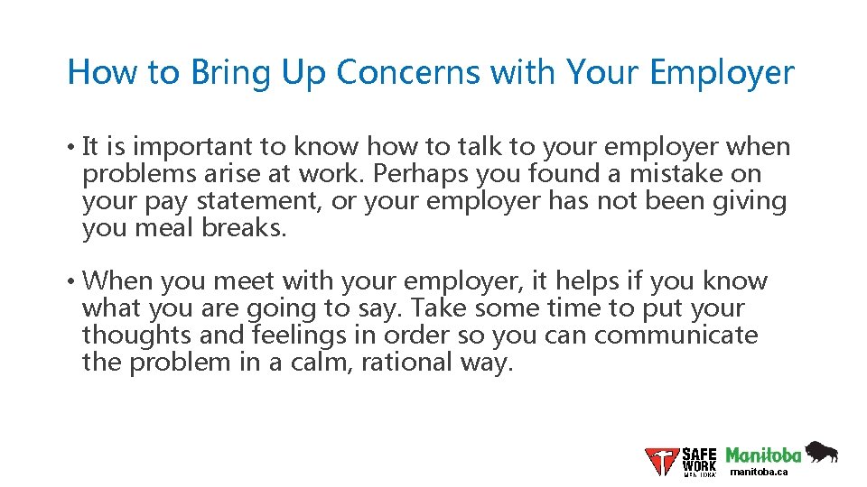 How to Bring Up Concerns with Your Employer • It is important to know