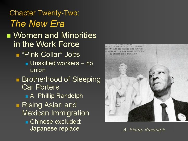Chapter Twenty-Two: The New Era n Women and Minorities in the Work Force n