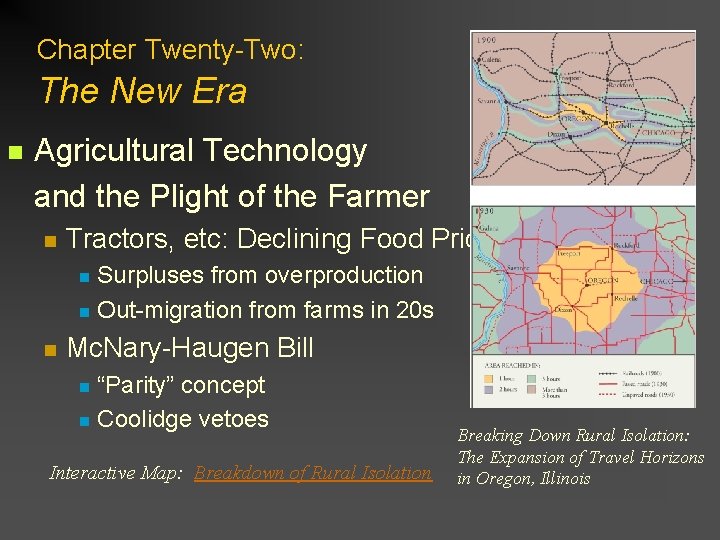 Chapter Twenty-Two: The New Era n Agricultural Technology and the Plight of the Farmer