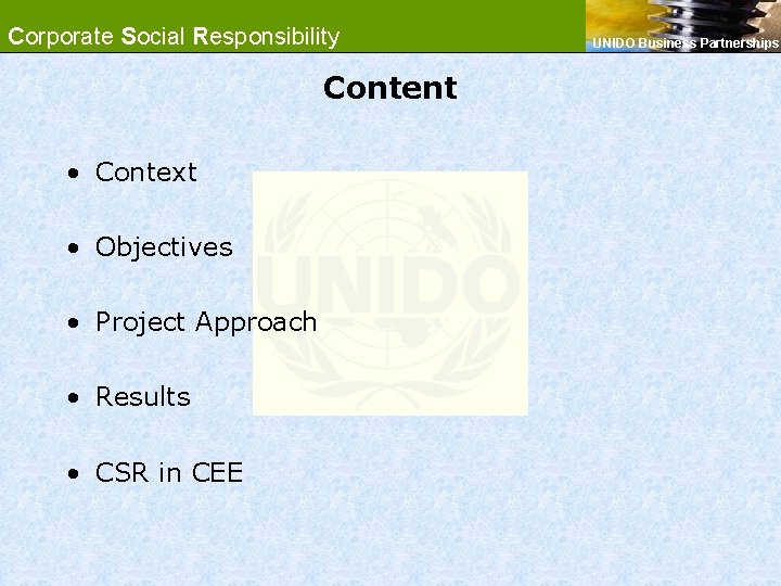 Corporate Social Responsibility Content • Context • Objectives • Project Approach • Results •