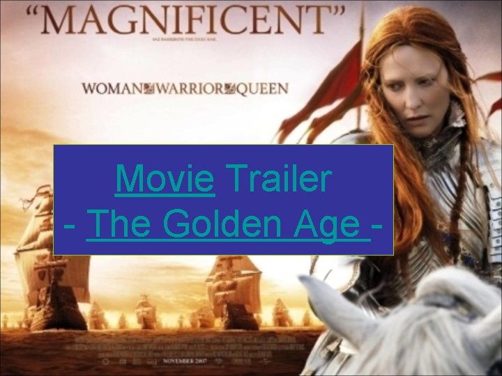 Movie Trailer - The Golden Age - 