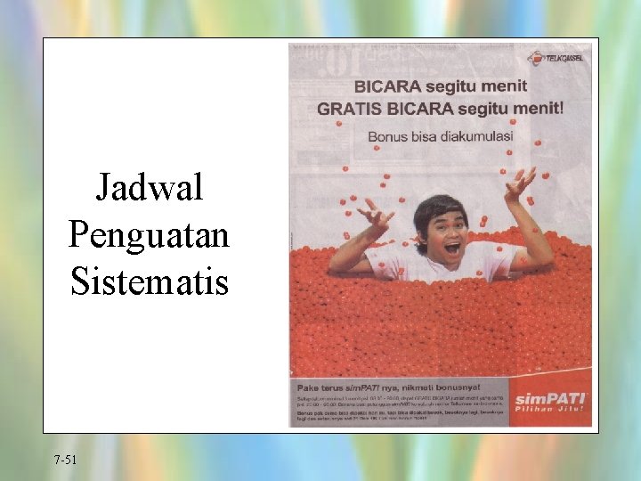 Jadwal Penguatan Sistematis 7 -51 