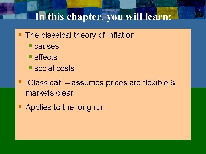 In this chapter, you will learn: § The classical theory of inflation § causes