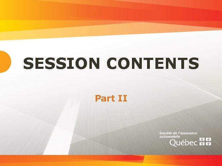 SESSION CONTENTS Part II 