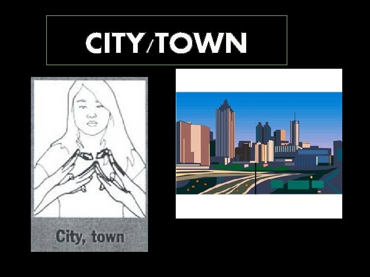 CITY/TOWN 