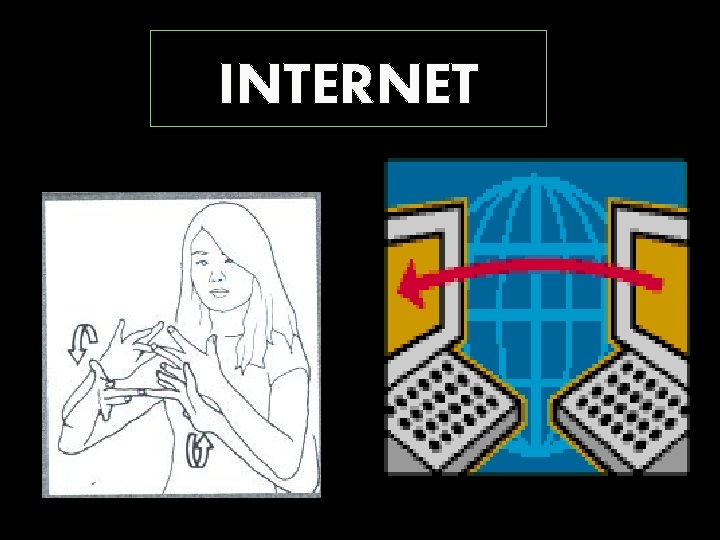 INTERNET 