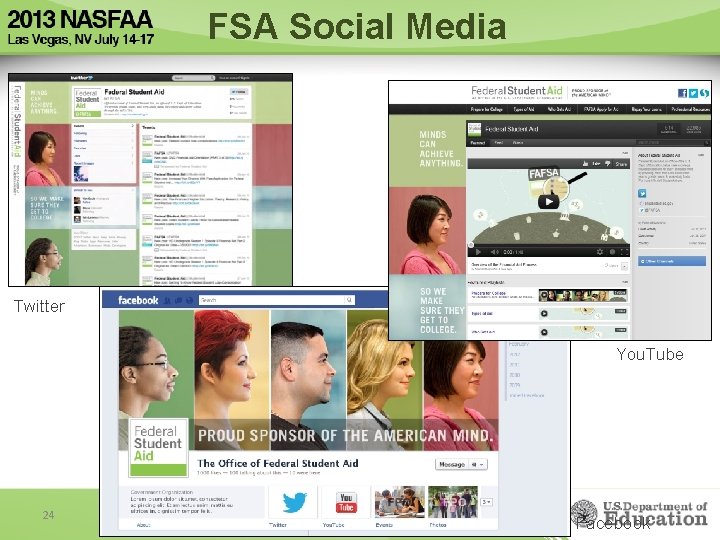 FSA Social Media Twitter You. Tube 24 Facebook 