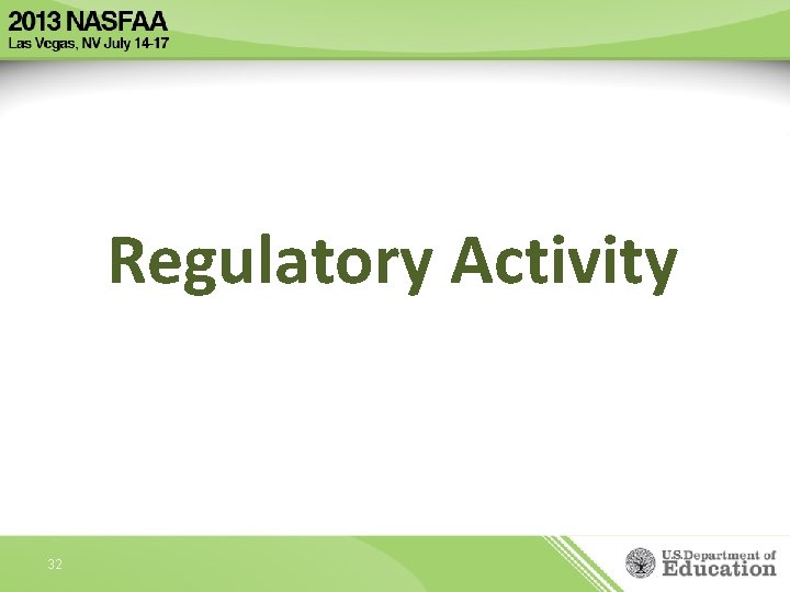 Regulatory Activity 32 