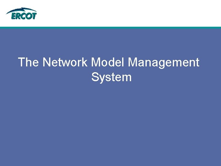 The Network Model Management System By Joel Koepke