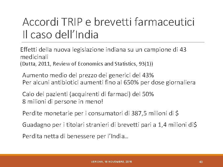 Accordi TRIP e brevetti farmaceutici Il caso dell’India Effetti della nuova legislazione indiana su